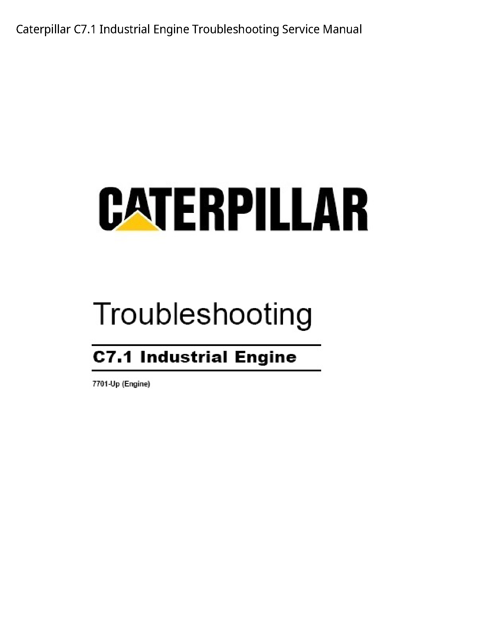 Caterpillar C7.1 Industrial Engine Troubleshooting Service manual