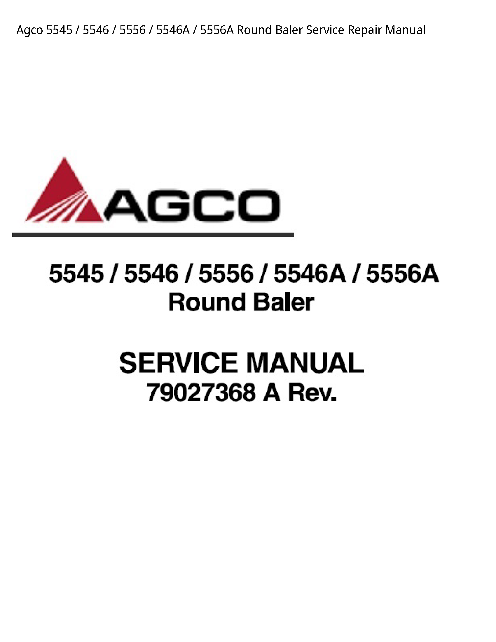 AGCO 5545 Round Baler manual