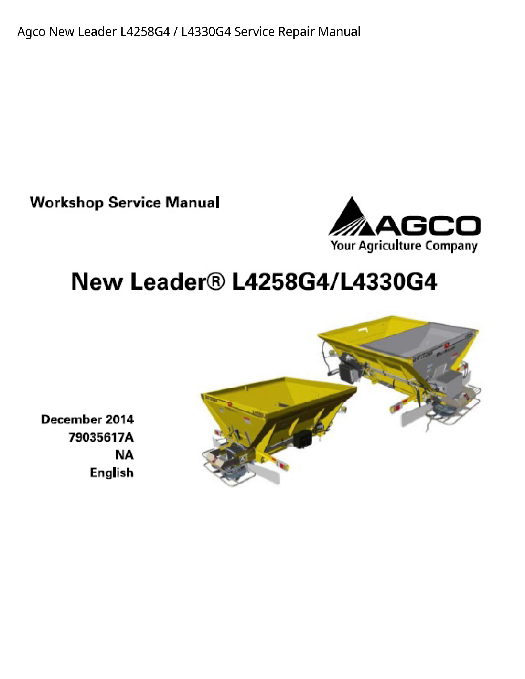 AGCO L4258G4 New Leader manual