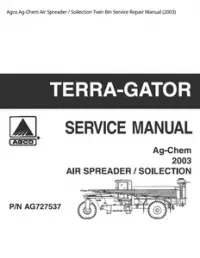 Agco Ag-Chem Air Spreader / Soilection Twin Bin Service Repair Manual (2003) preview