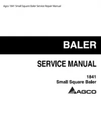Agco 1841 Small Square Baler Service Repair Manual preview
