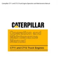 Caterpillar CT11 and CT13 Truck Engine Operation and Maintenance Manual preview