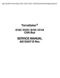 Agco Ag-Chem Terra-Gator 6103   8103   8104   8144 CAN Bus Service Repair Manual preview