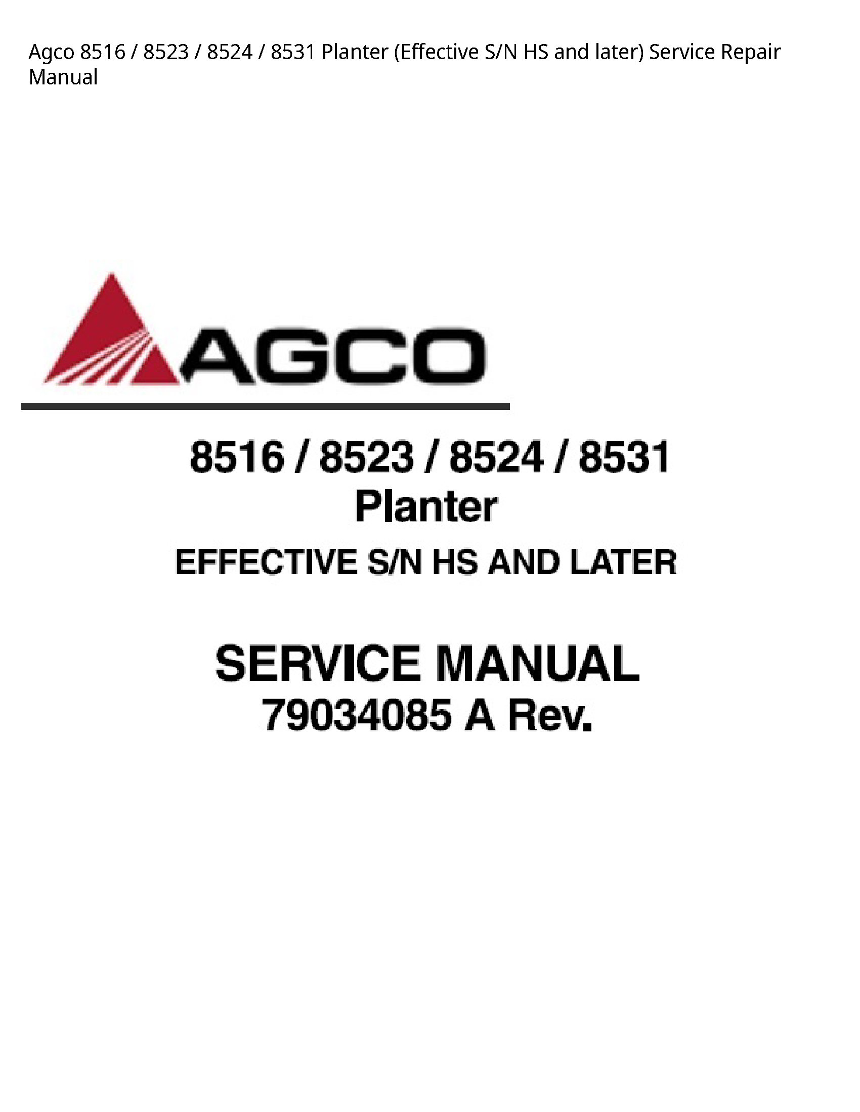 AGCO 8516 Planter (Effective S/N HS  later) manual