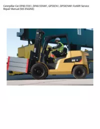 Caterpillar Cat DP40-55N1  DP40-55NM1  GP50CN1  DP50CNM1 Forklift Service Repair Manual (S6S ENGINE) preview