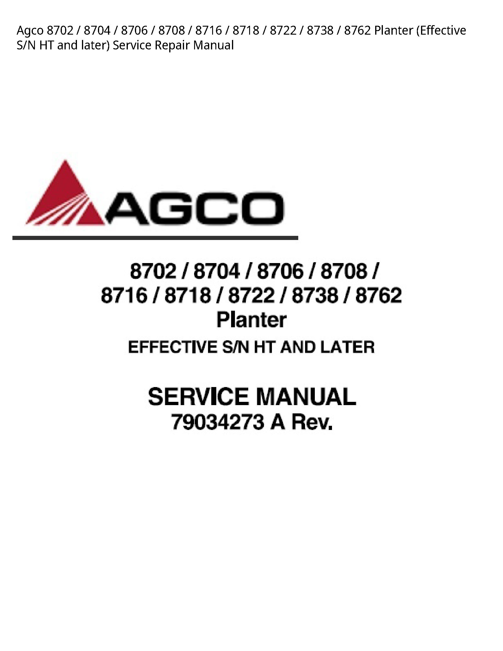 AGCO 8702 Planter (Effective S/N HT  later) manual