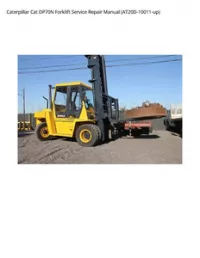 Caterpillar Cat DP70N Forklift Service Repair Manual (AT20D-10011-up) preview
