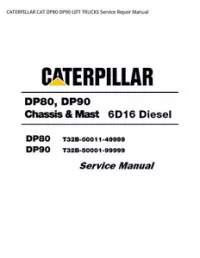 CATERPILLAR CAT DP80 DP90 LIFT TRUCKS Service Repair Manual preview