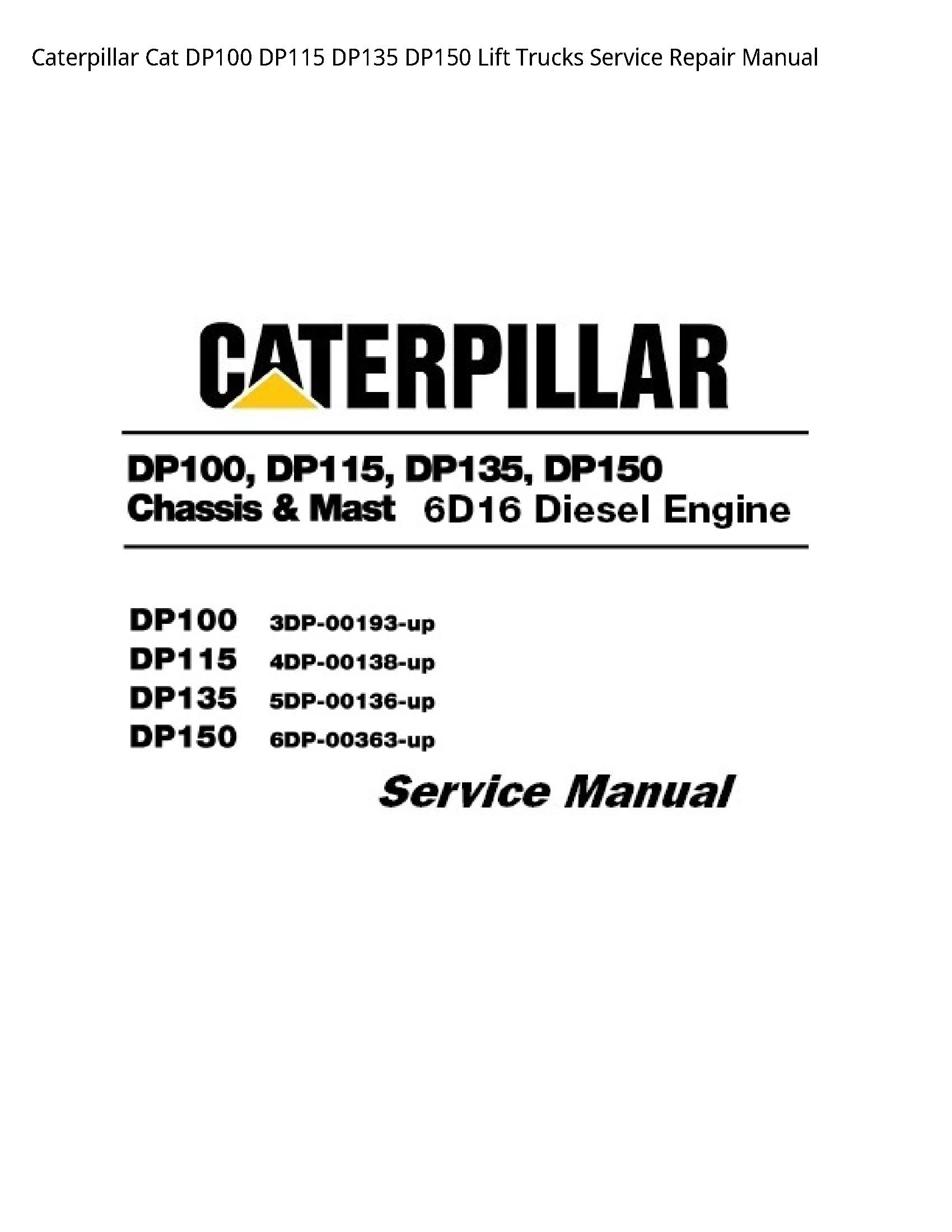 Caterpillar DP100 Cat Lift Trucks manual