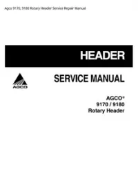Agco 9170  9180 Rotary Header Service Repair Manual preview