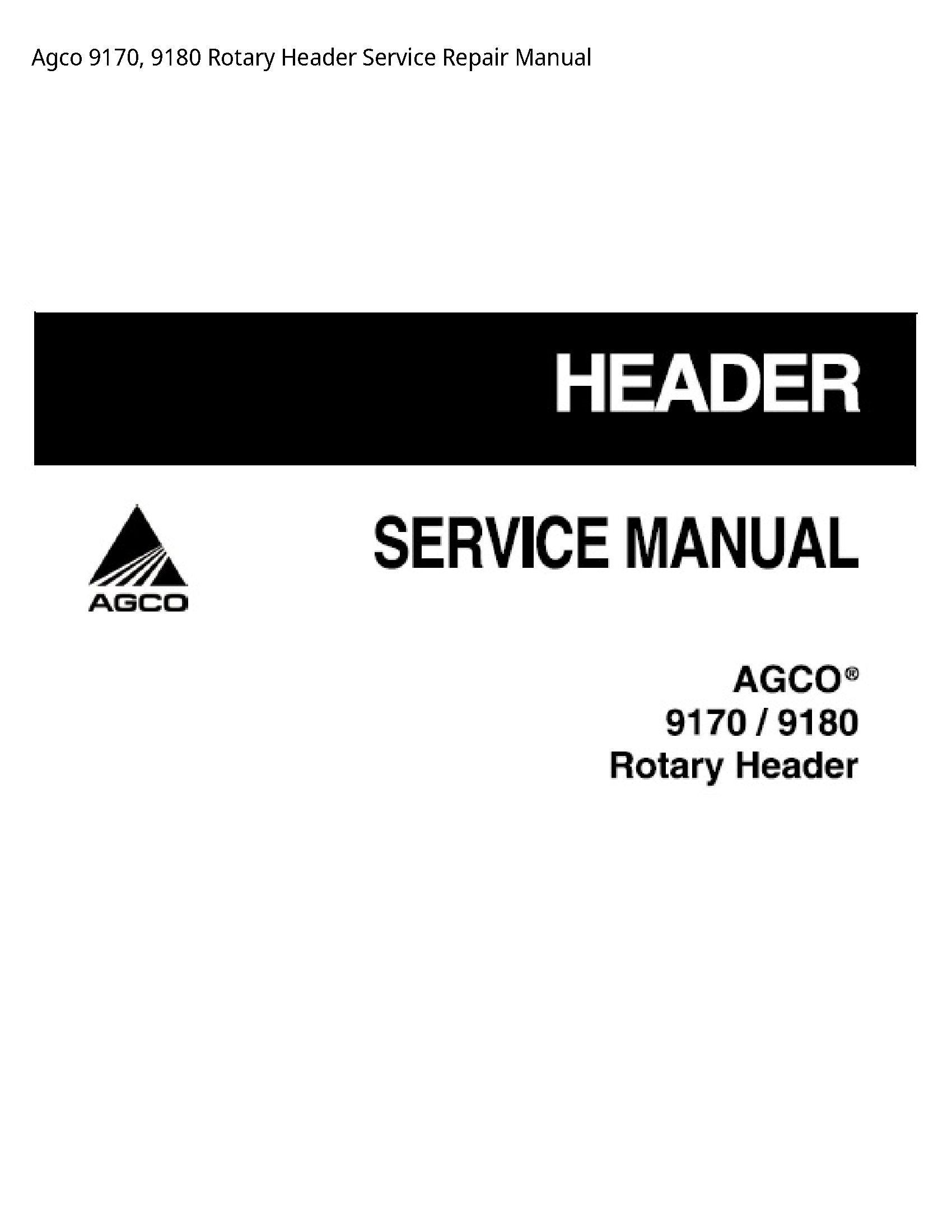 AGCO 9170 Rotary Header manual