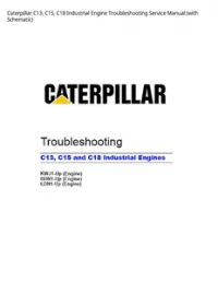 Caterpillar C13  C15  C18 Industrial Engine Troubleshooting Service Manual (with Schematic) preview