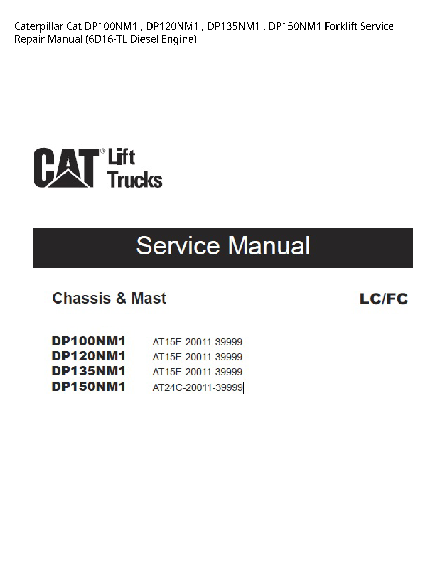 Caterpillar DP100NM1 Cat Forklift manual