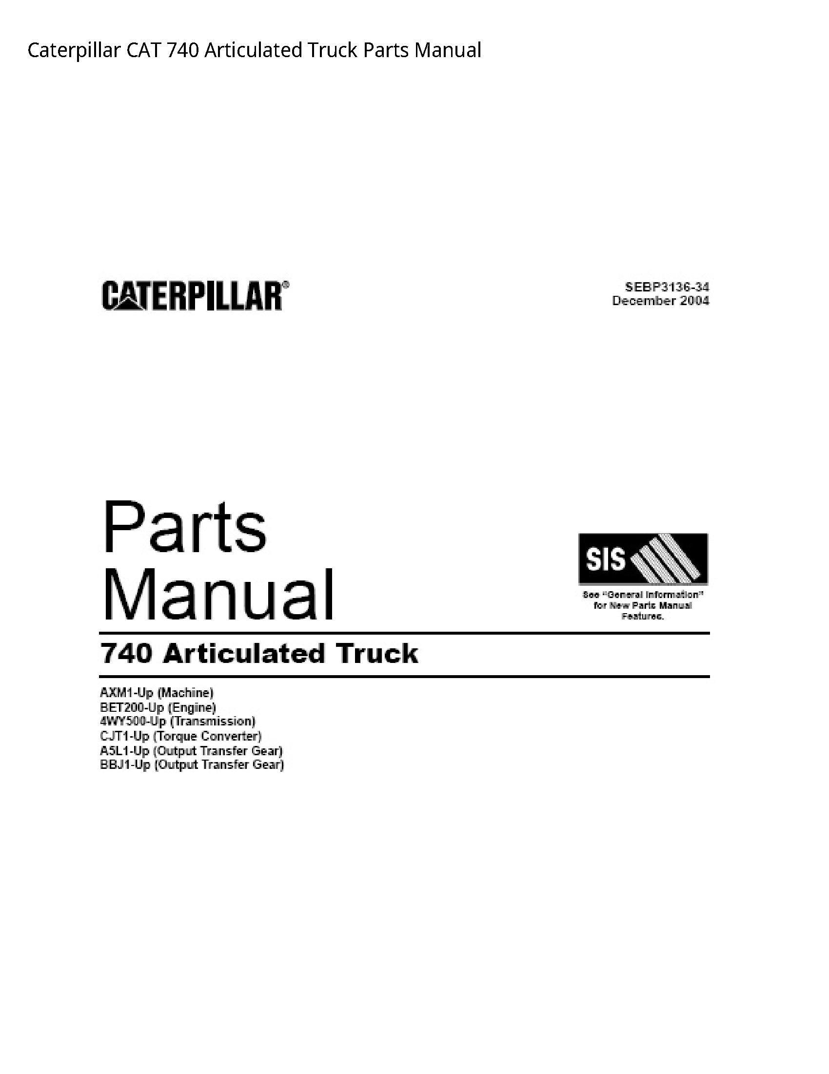 Caterpillar 740 CAT Articulated Truck Parts manual