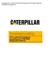 Caterpillar CT11 and CT13 Engines (Including 2013 HD-OBD) Diagnostic Troubleshooitng Manual preview
