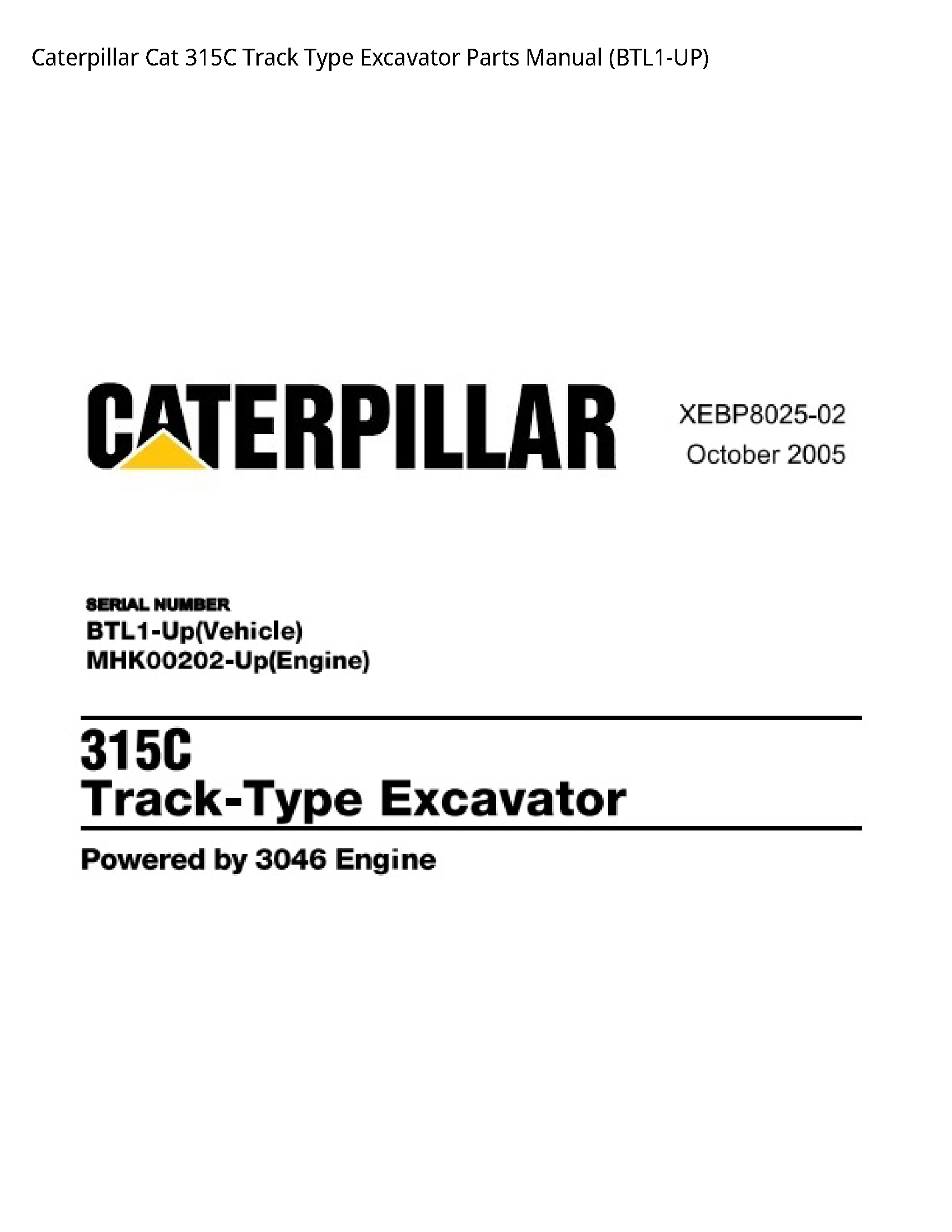 Caterpillar 315C Cat Track Type Excavator Parts manual