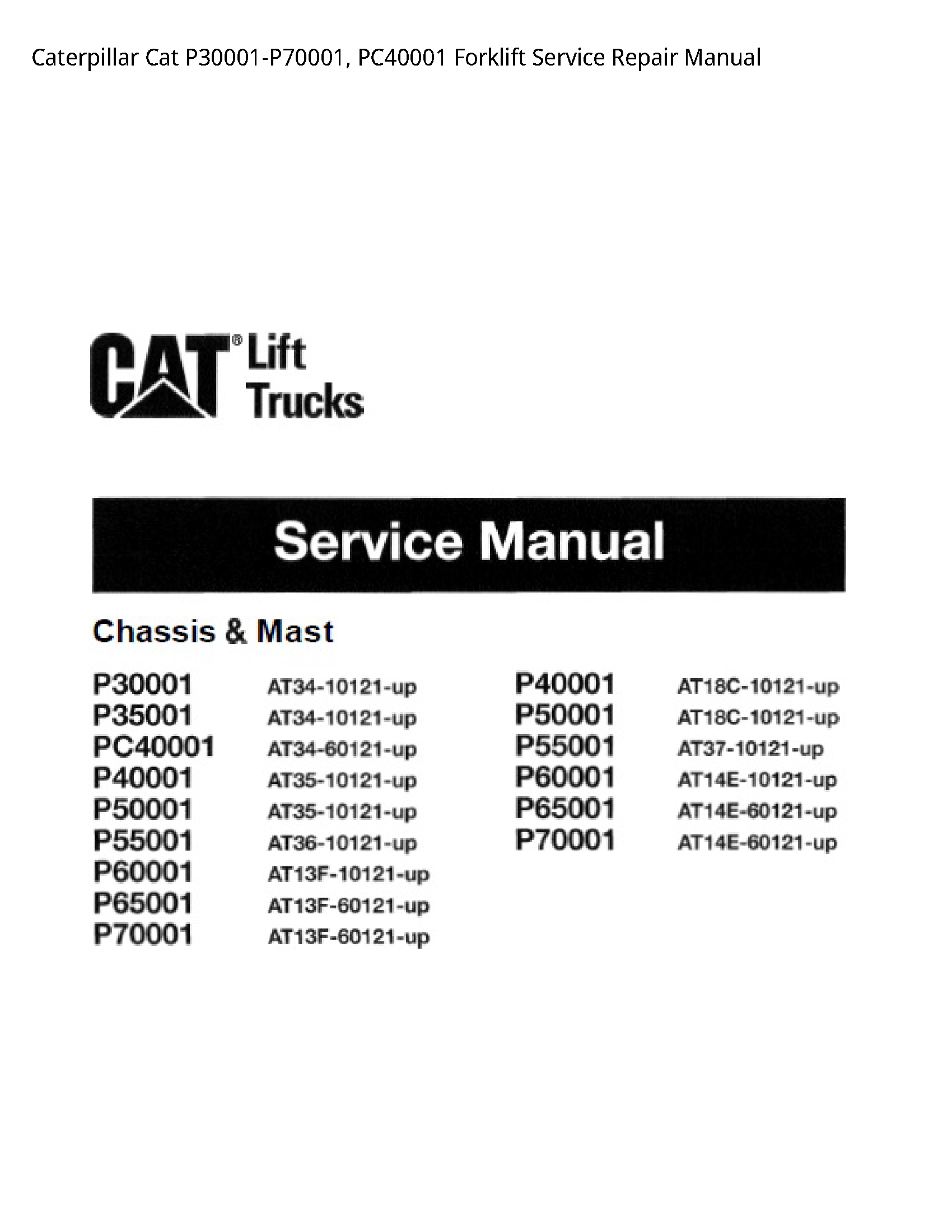 Caterpillar P30001-P70001 Cat Forklift manual