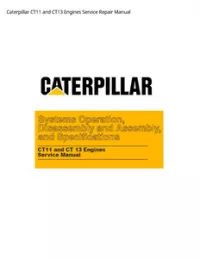 Caterpillar CT11 and CT13 Engines Service Repair Manual preview