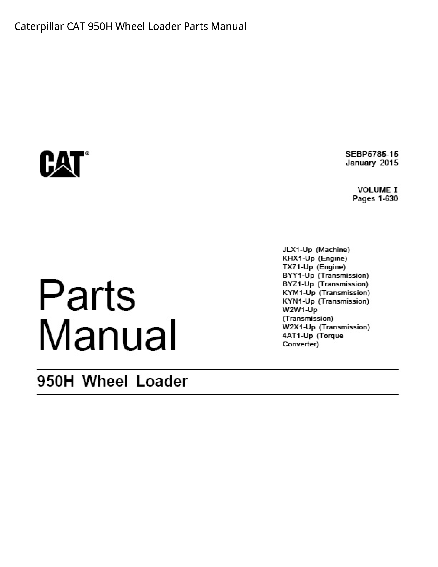 Caterpillar 950H CAT Wheel Loader Parts manual