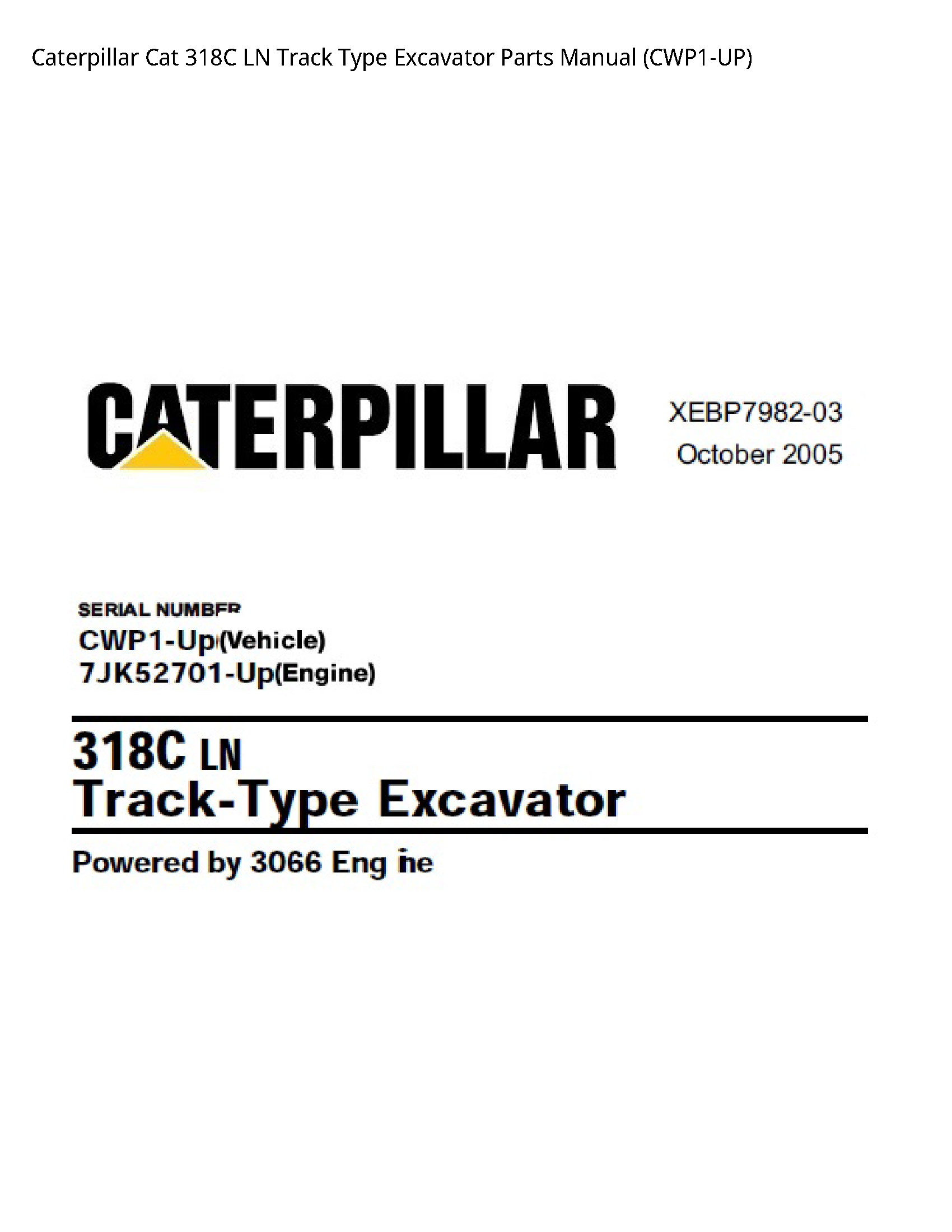 Caterpillar 318C Cat LN Track Type Excavator Parts manual