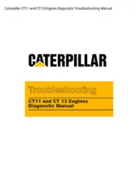 Caterpillar CT11 and CT13 Engines Diagnostic Troubleshooting Manual preview