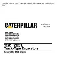 Caterpillar Cat 322C   322C L Track Type Excavator Parts Manual (BNY – BMX – BFN – BFX) preview