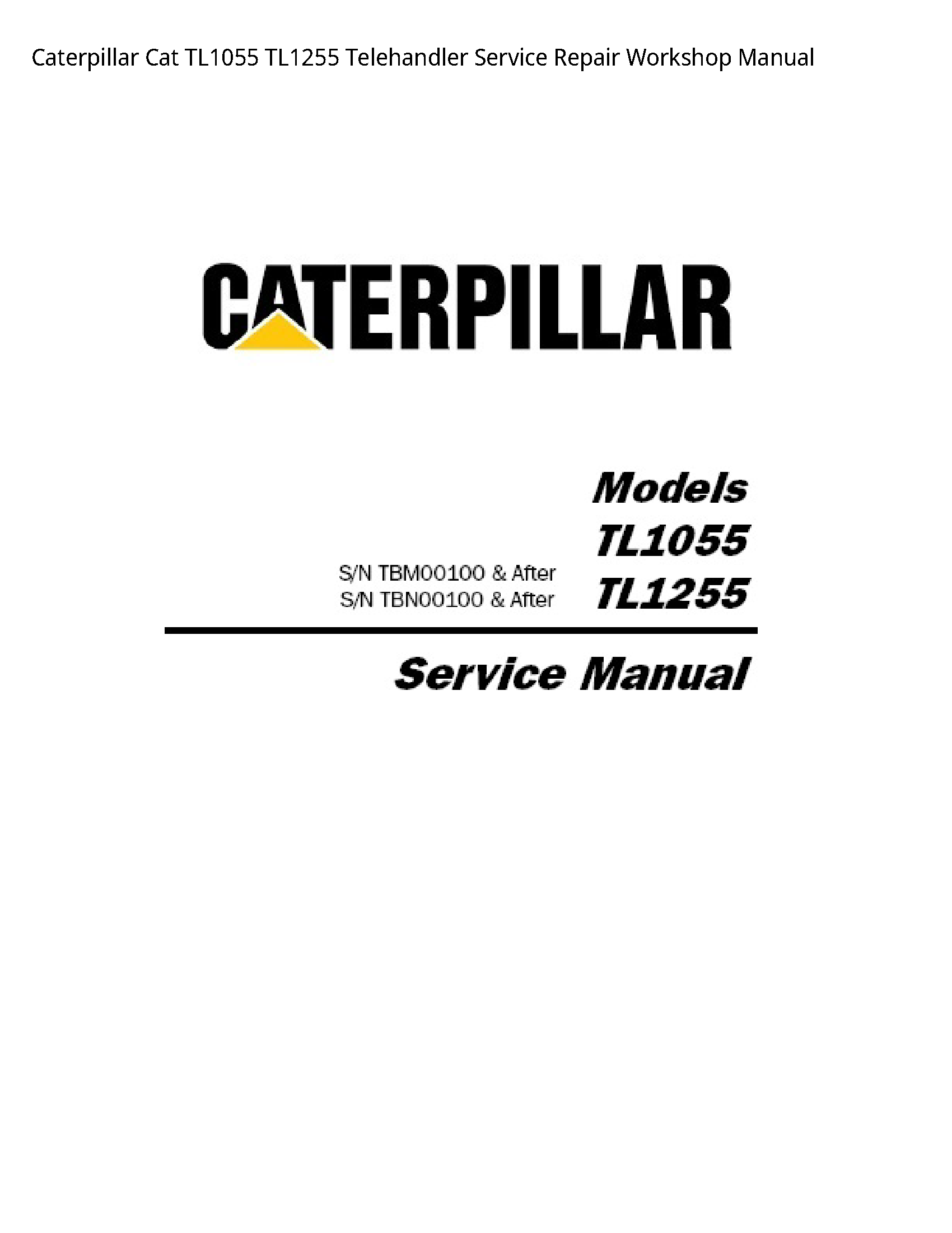 Caterpillar TL1055 Cat Telehandler manual