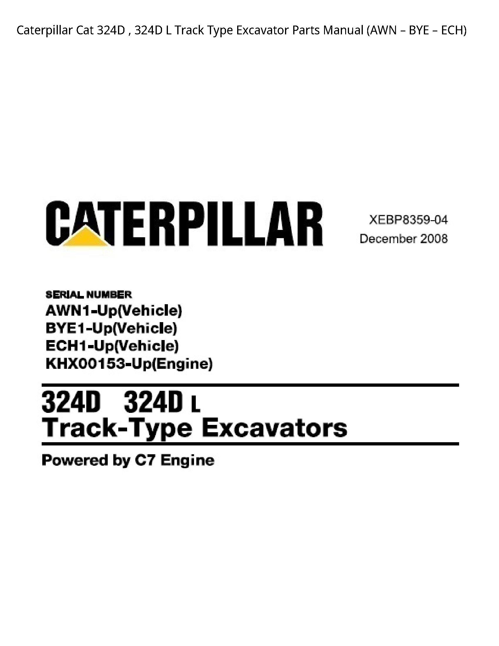 Caterpillar 324D Cat Track Type Excavator Parts manual