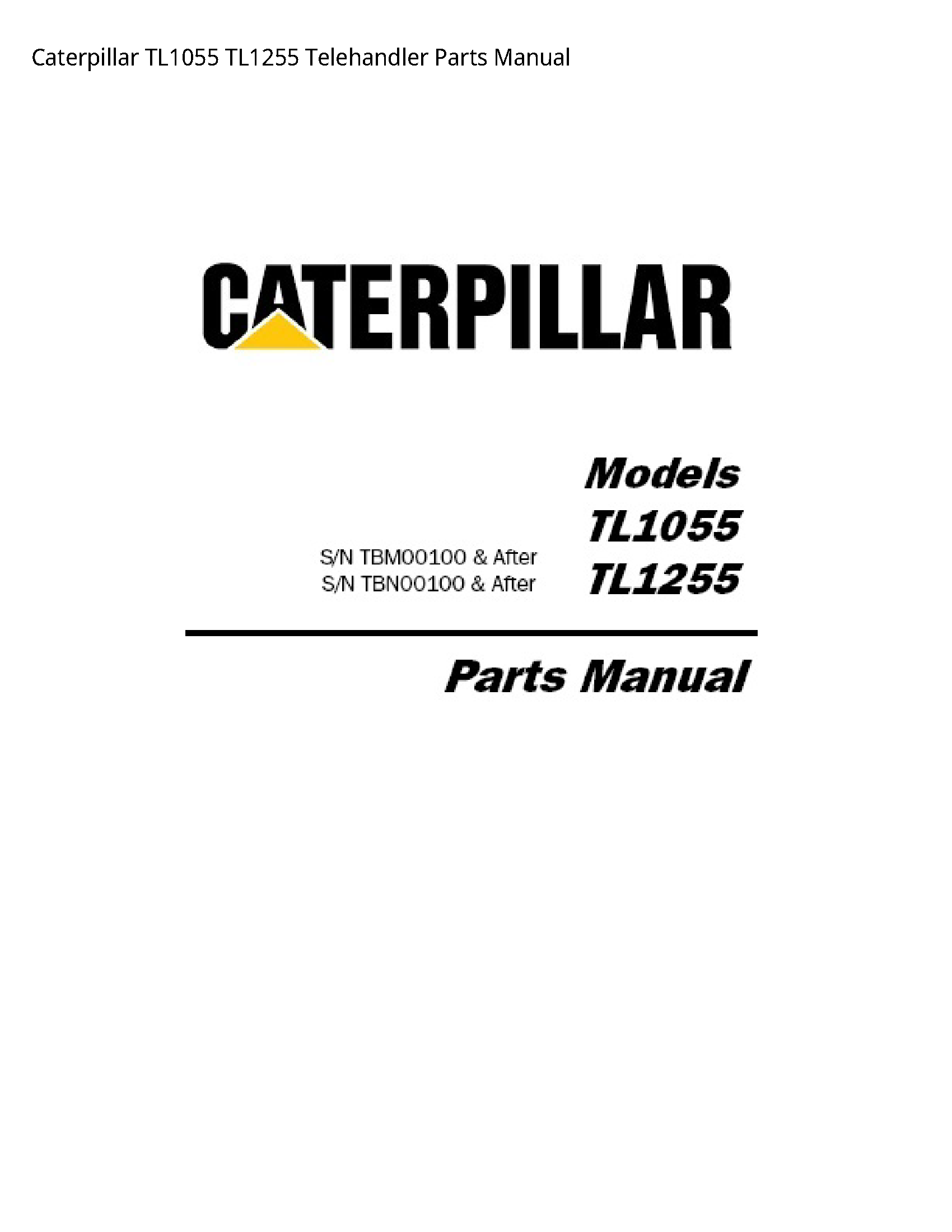 Caterpillar TL1055 Telehandler Parts manual