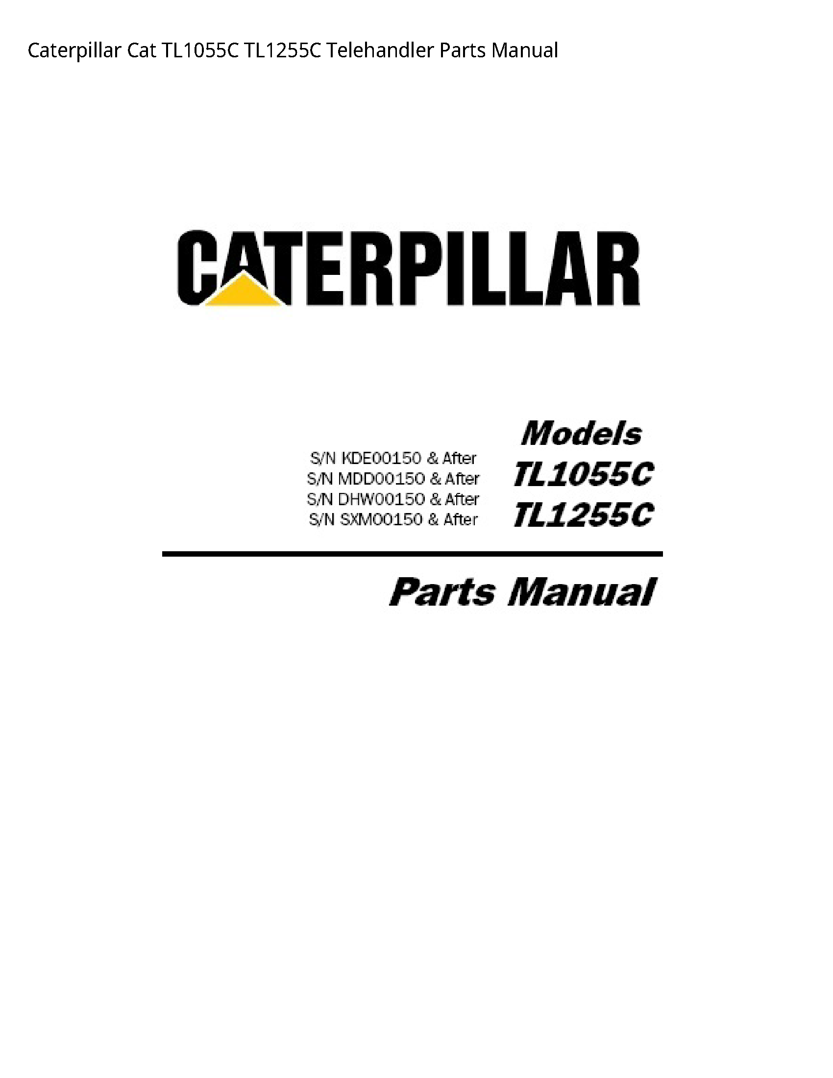 Caterpillar TL1055C Cat Telehandler Parts manual