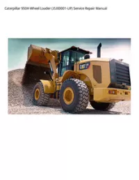 Caterpillar 950H Wheel Loader (J5J00001-UP) Service Repair Manual preview