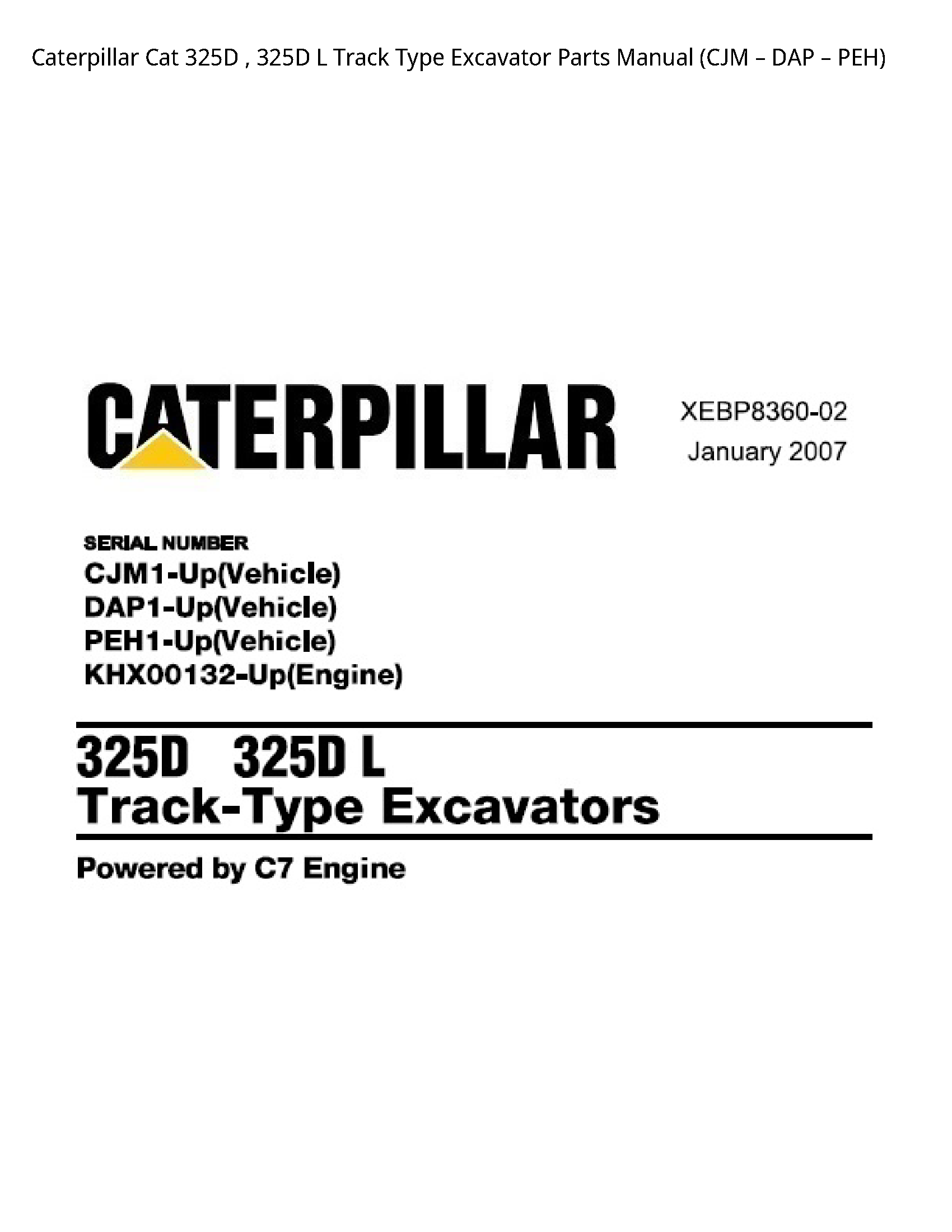 Caterpillar 325D Cat Track Type Excavator Parts manual