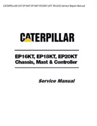 CATERPILLAR CAT EP16KT EP18KT EP20KT LIFT TRUCKS Service Repair Manual preview
