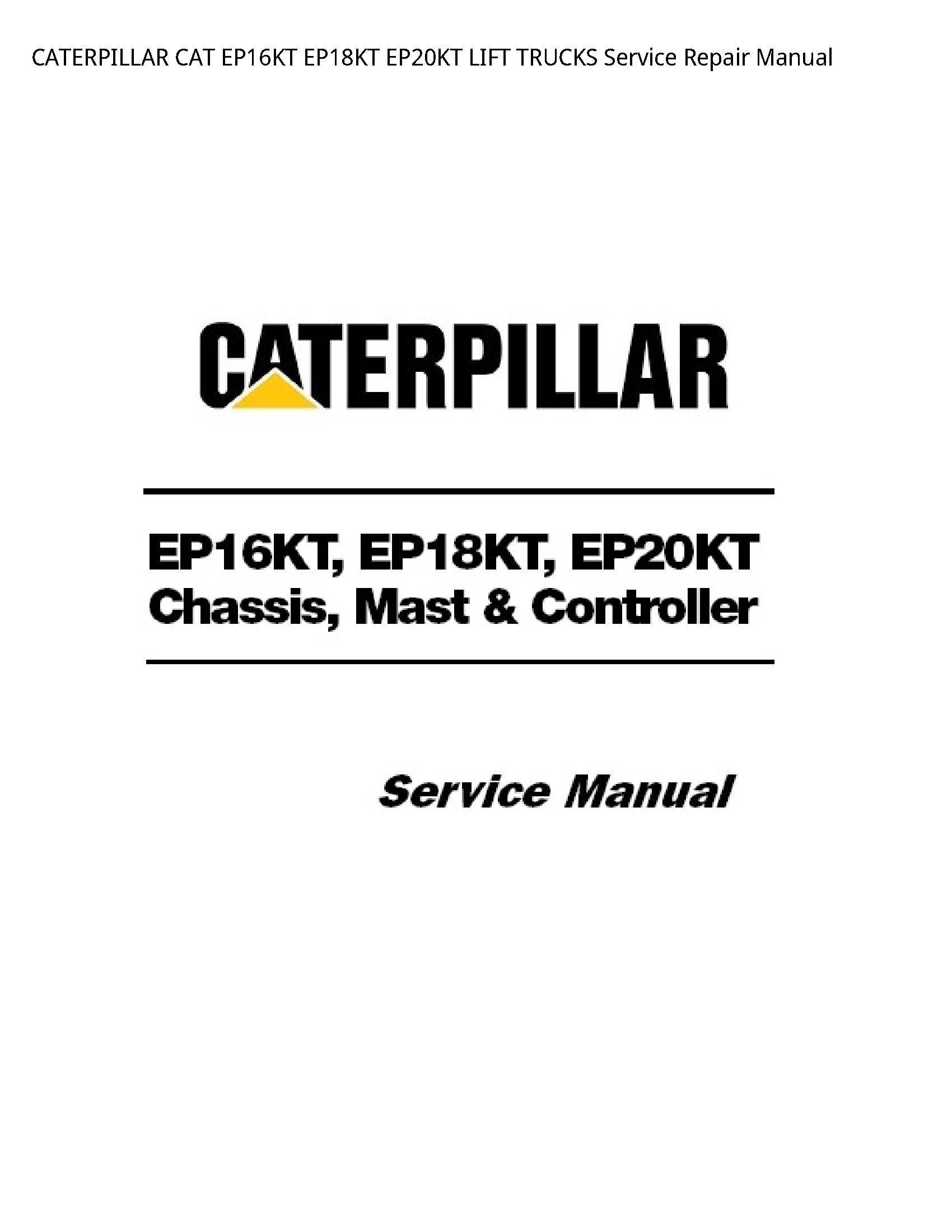 Caterpillar EP16KT CAT LIFT TRUCKS manual