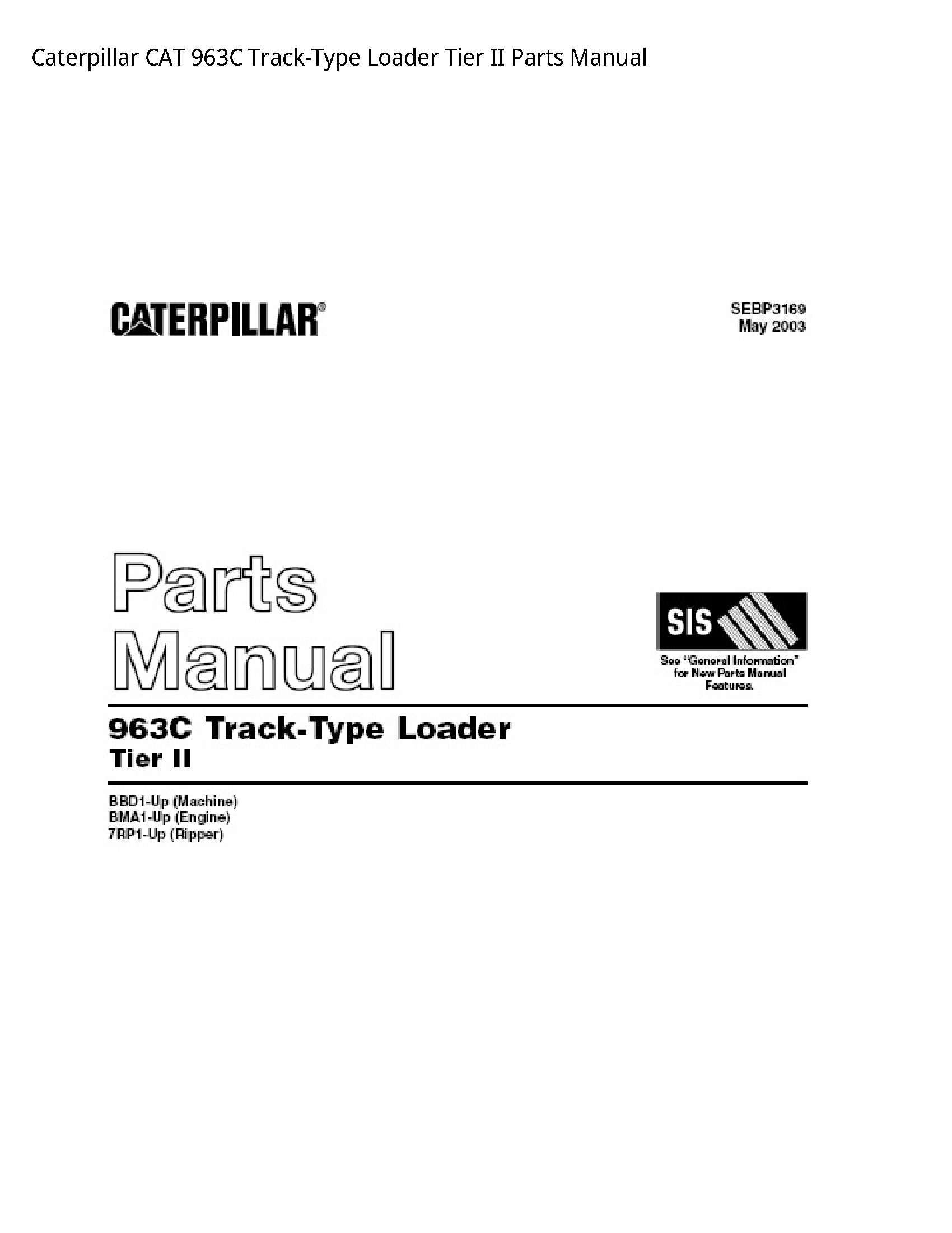 Caterpillar 963C CAT Track-Type Loader Tier II Parts manual