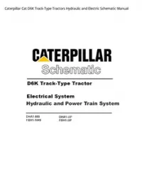 Caterpillar Cat D6K Track-Type Tractors Hydraulic and Electric Schematic Manual preview