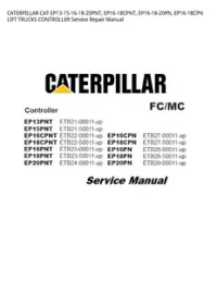 CATERPILLAR CAT EP13-15-16-18-20PNT  EP16-18CPNT  EP16-18-20PN  EP16-18CPN LIFT TRUCKS CONTROLLER Service Repair Manual preview