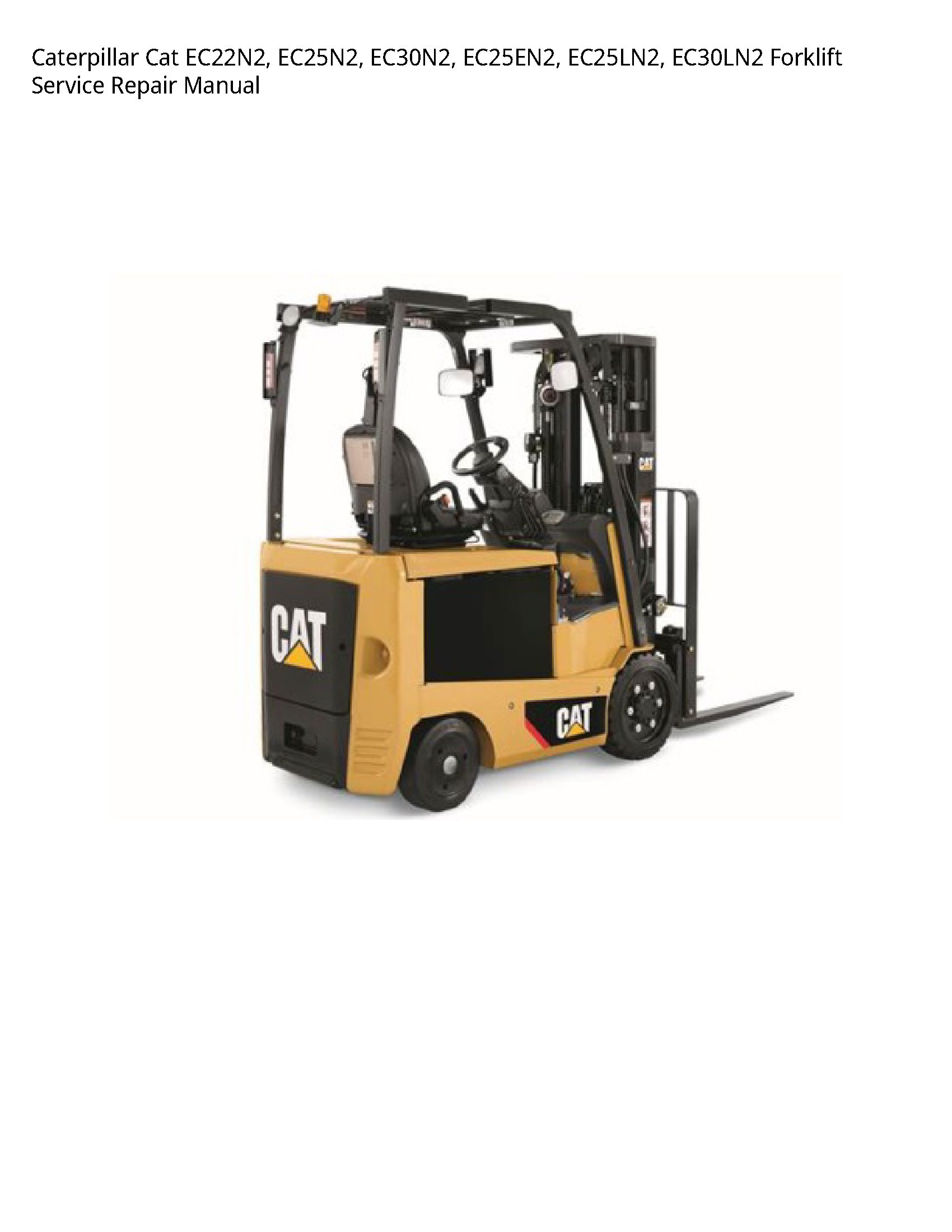 Caterpillar EC22N2 Cat Forklift manual