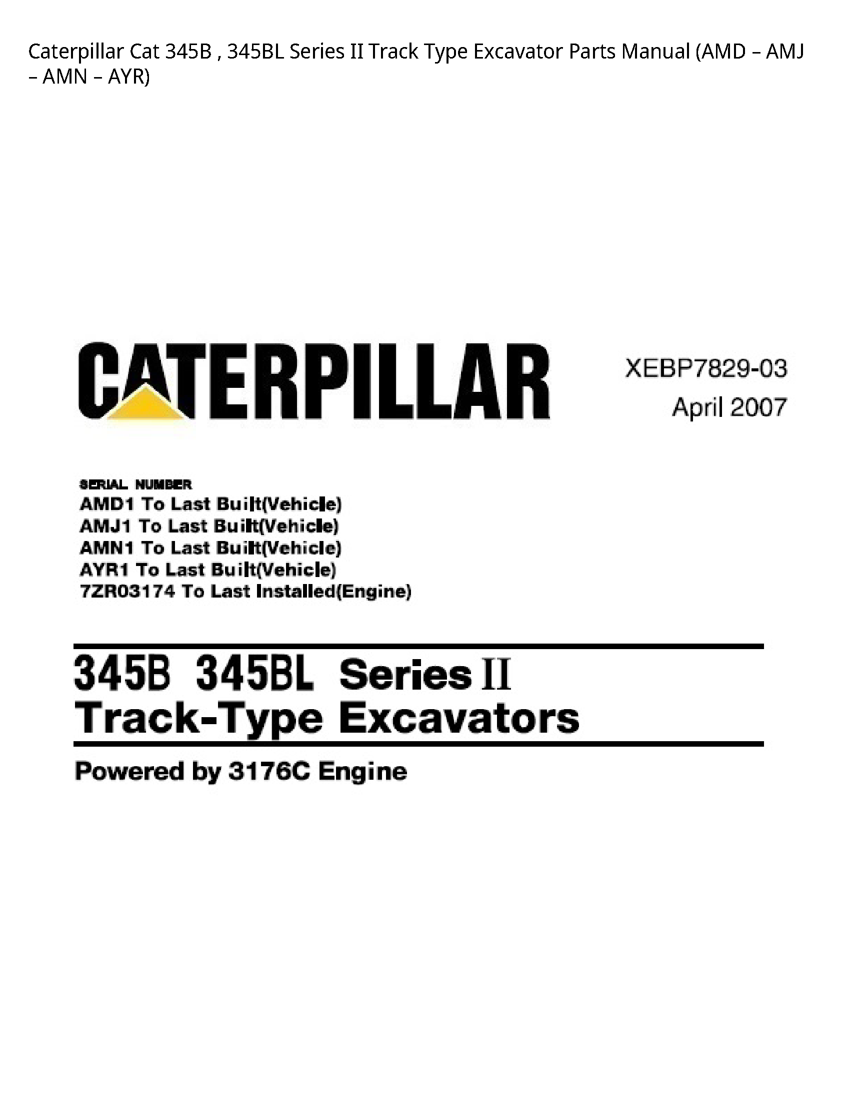 Caterpillar 345B Cat Series II Track Type Excavator Parts manual