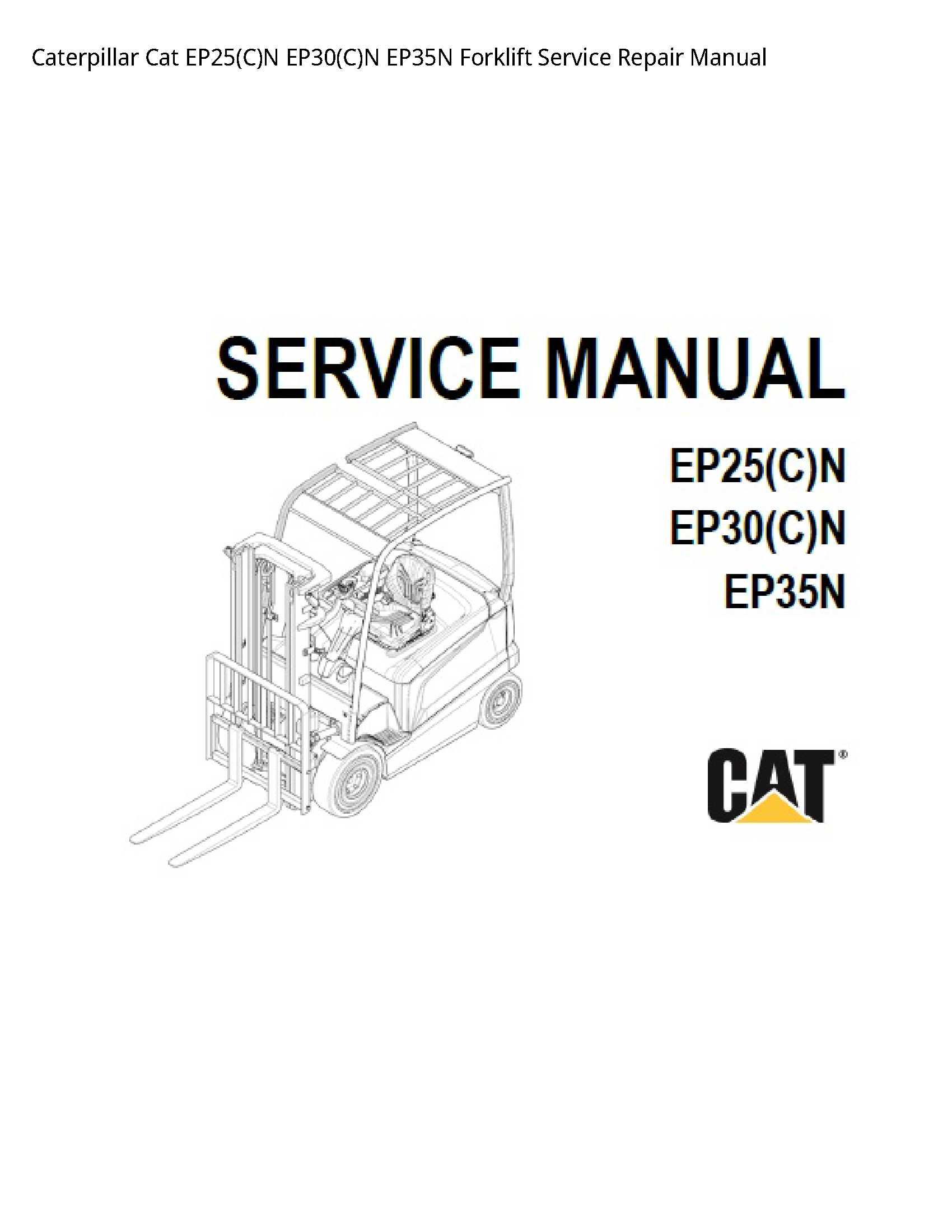 Caterpillar EP25(C)N Cat Forklift manual
