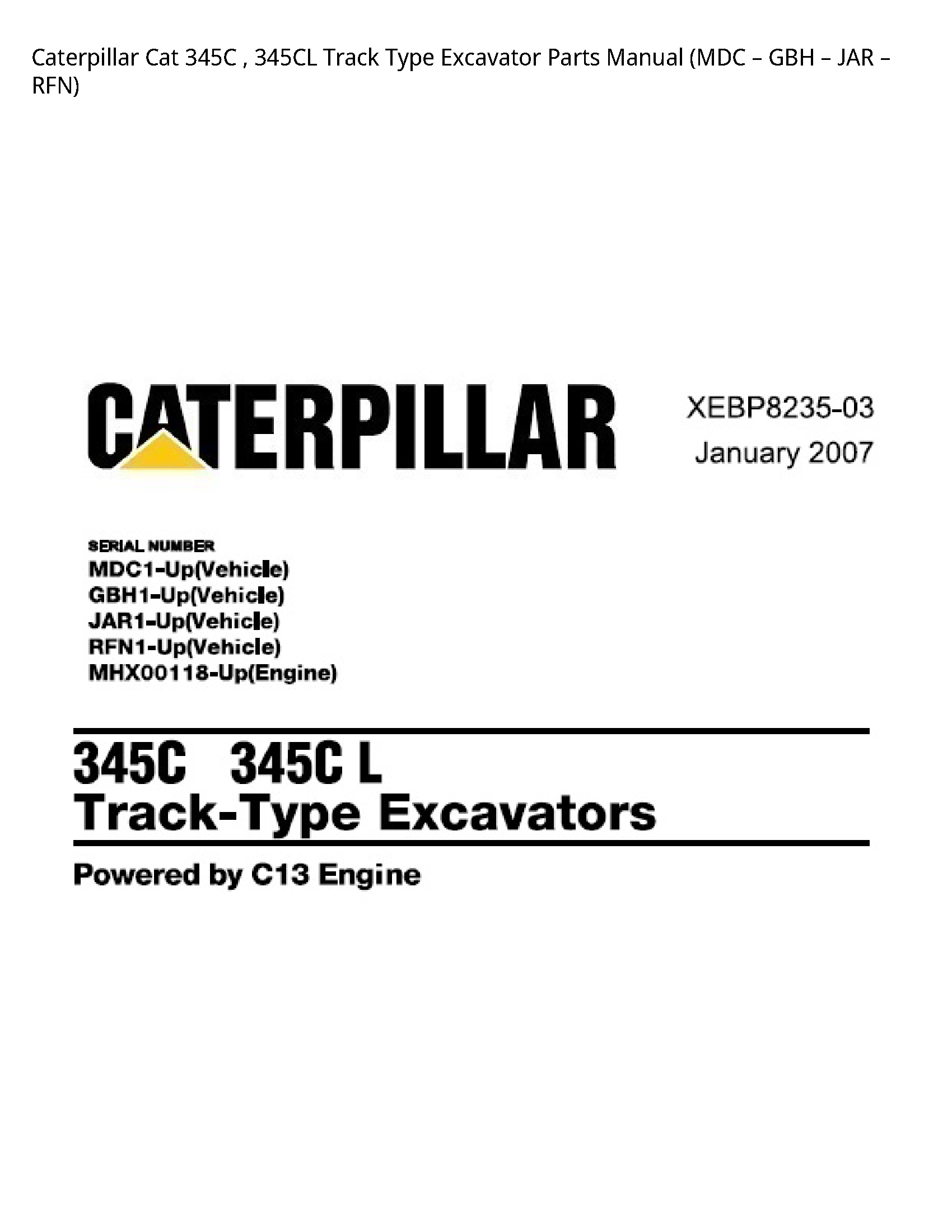 Caterpillar 345C Cat Track Type Excavator Parts manual