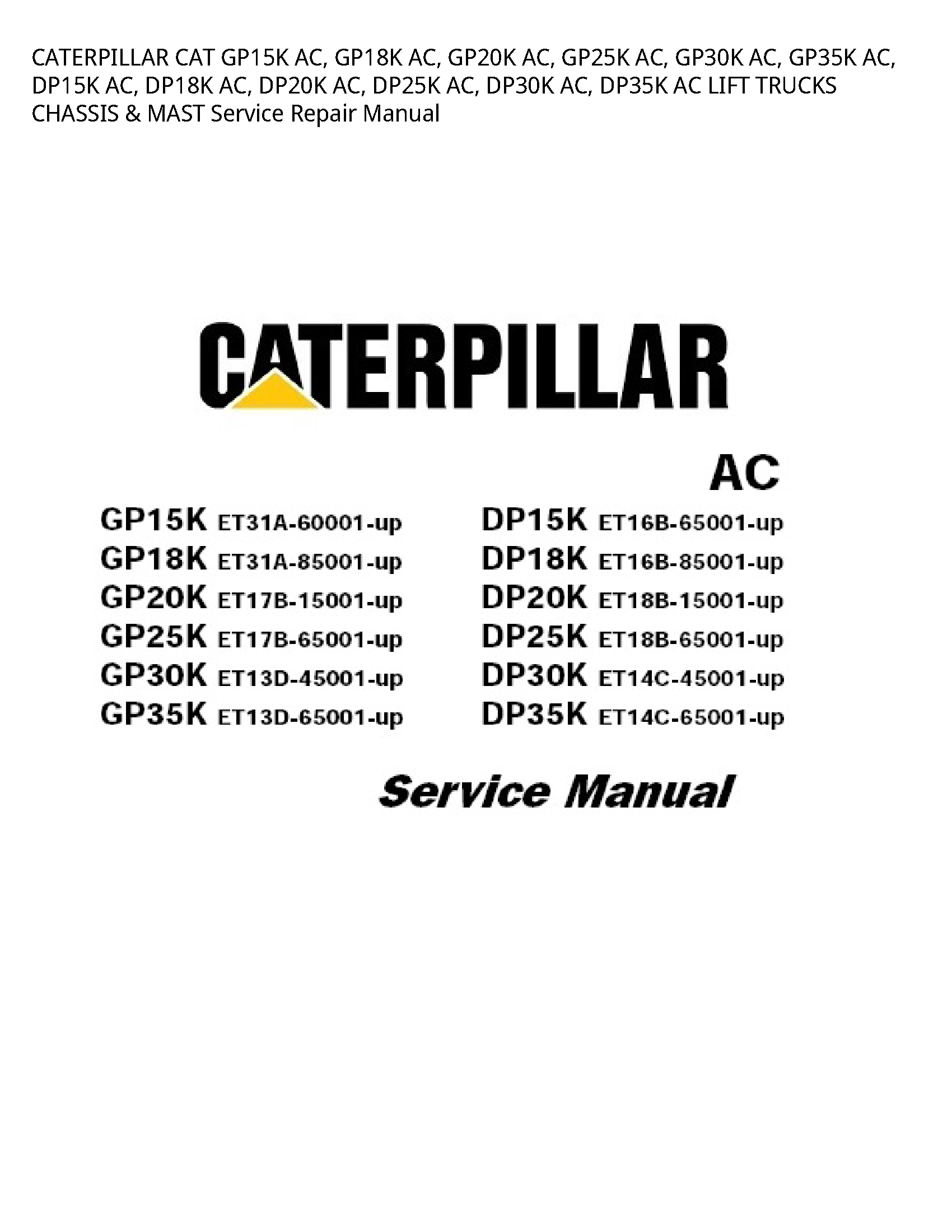 Caterpillar GP15K CAT AC manual