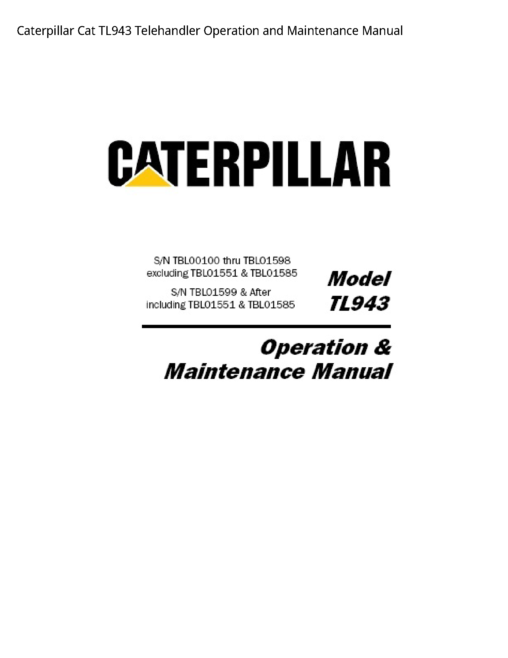 Caterpillar TL943 Cat Telehandler Operation  Maintenance manual