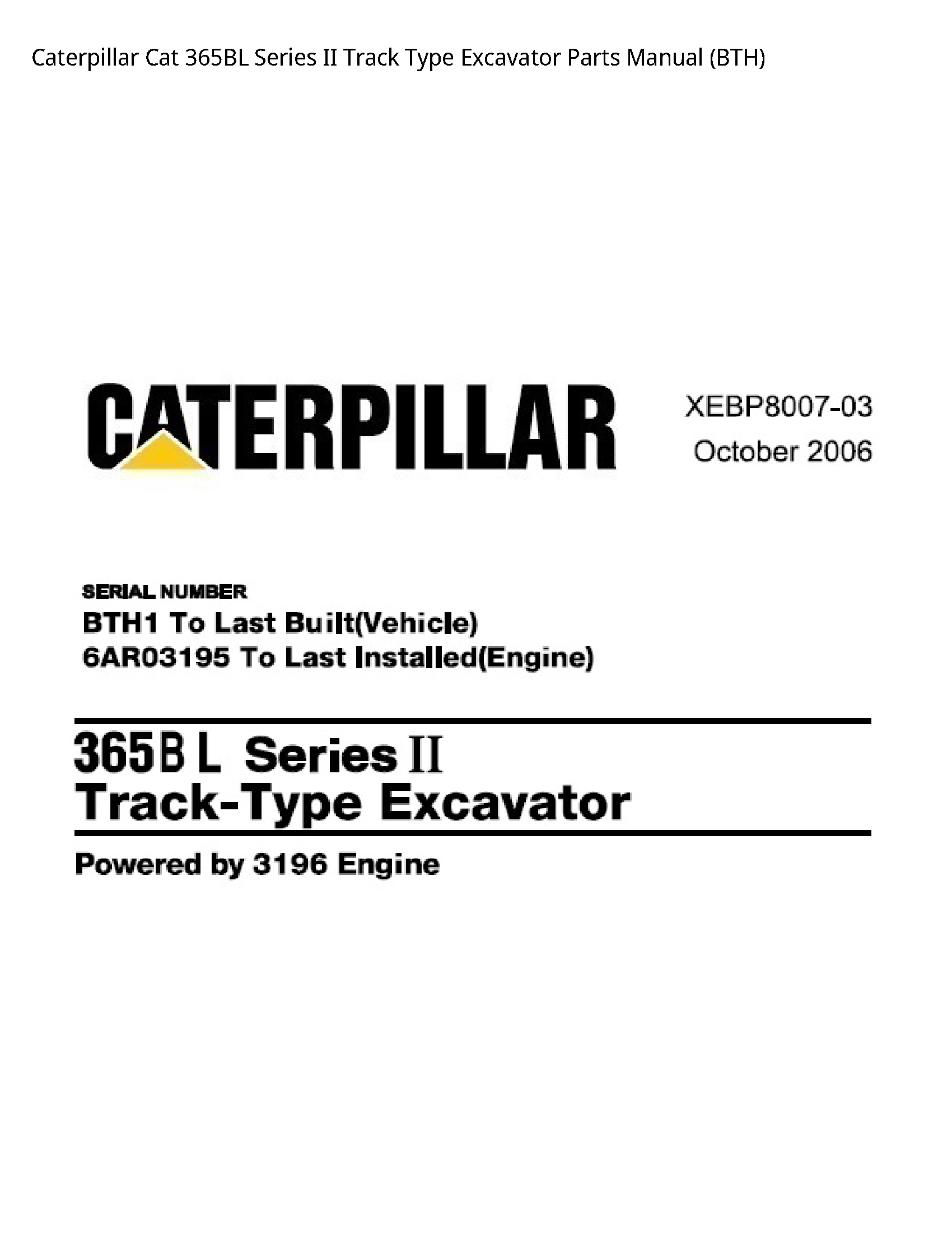 Caterpillar 365BL Cat Series II Track Type Excavator Parts manual