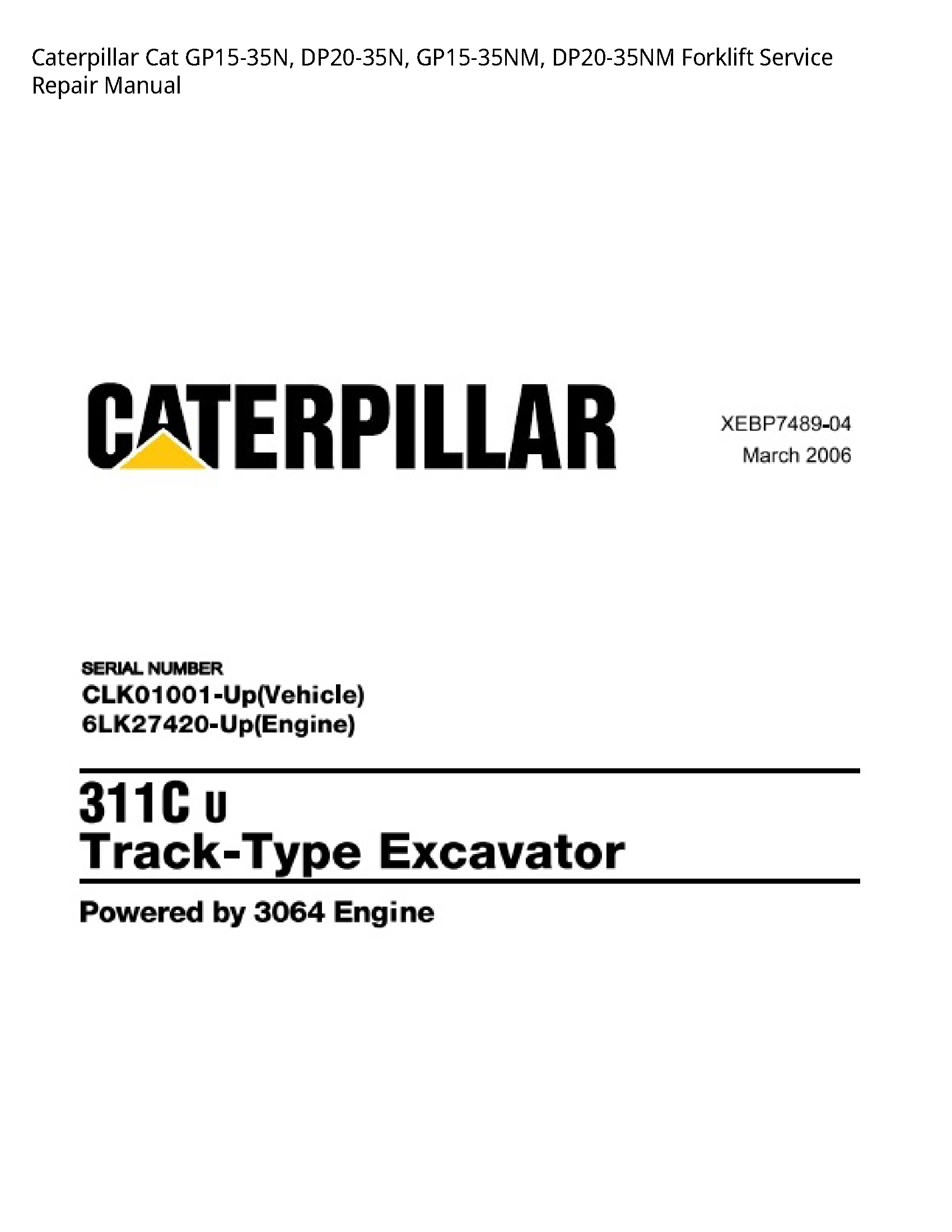 Caterpillar GP15-35N Cat Forklift manual