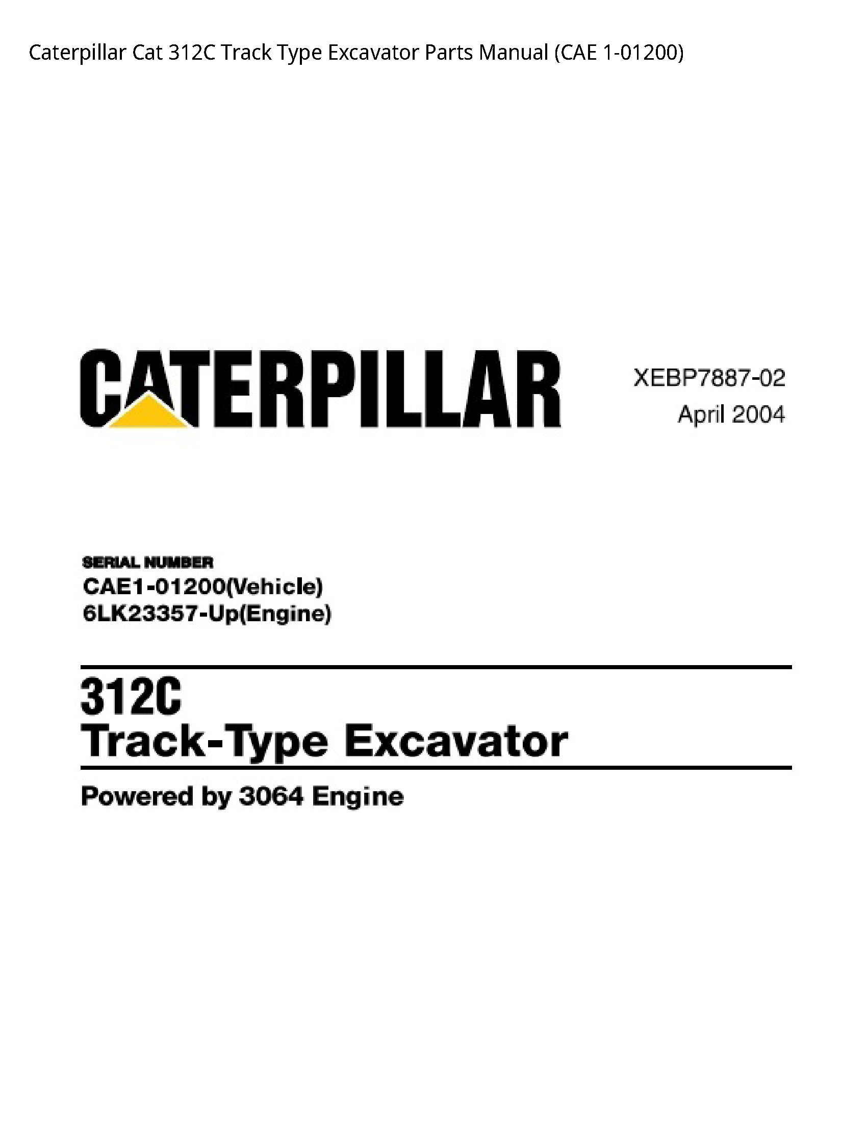 Caterpillar 312C Cat Track Type Excavator Parts manual