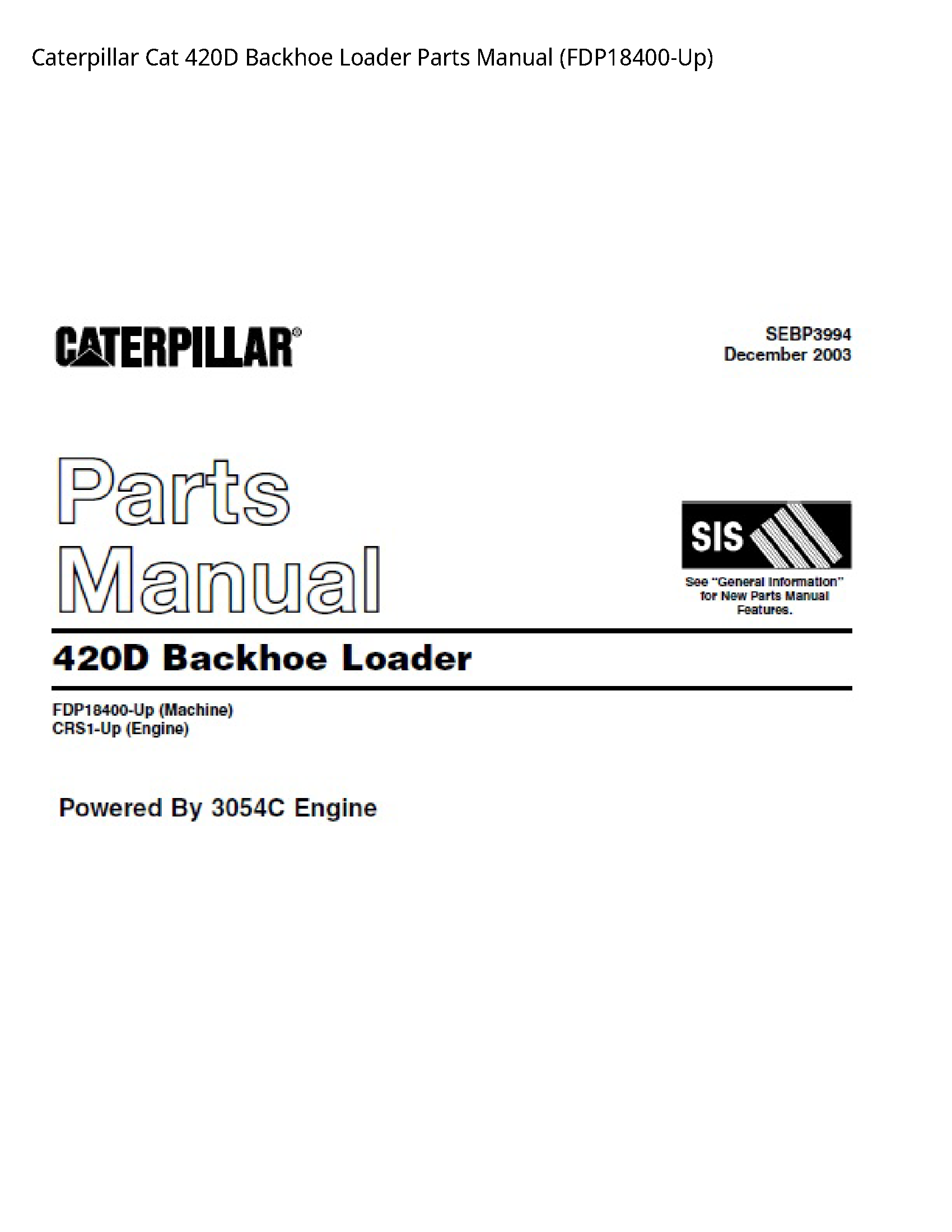 Caterpillar 420D Cat Backhoe Loader Parts manual