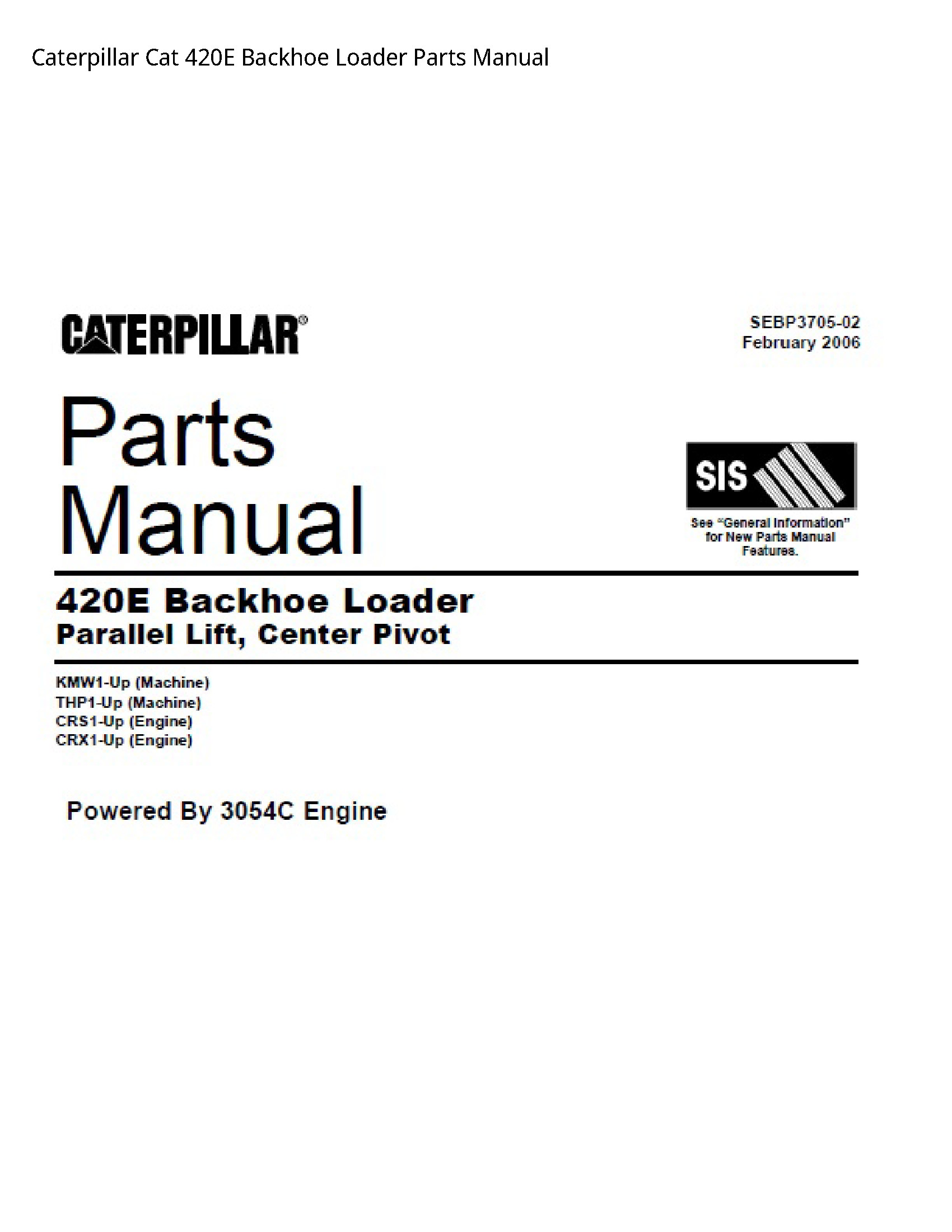 Caterpillar 420E Cat Backhoe Loader Parts manual