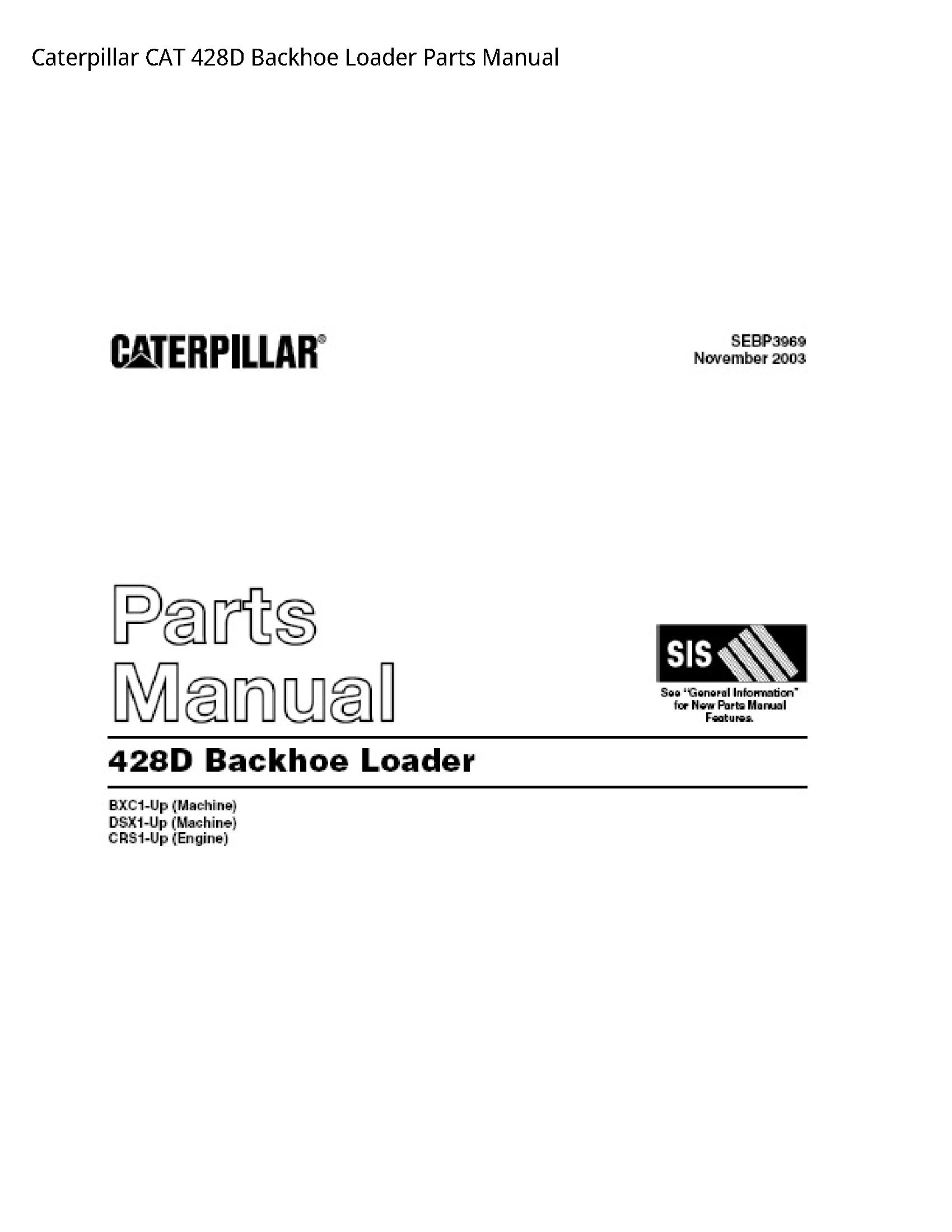 Caterpillar 428D CAT Backhoe Loader Parts manual