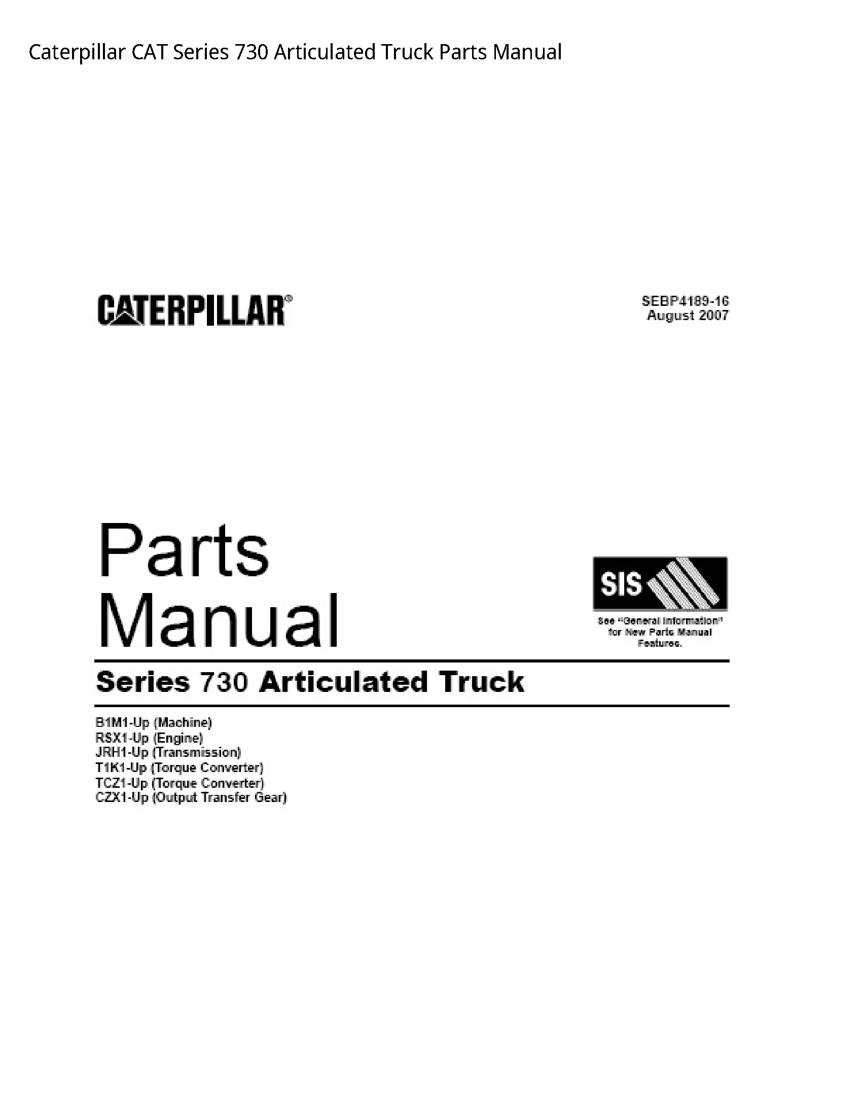 Caterpillar 730 CAT Series Articulated Truck Parts manual